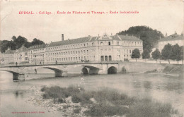 FRANCE - Epinal - Collège - Ecole De Filature Et Tissage - Ecole Industrielle - Carte Postale Ancienne - Epinal