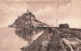FRANCE - Mont Saint Michel - Vue Prise De La Digue Par Grande Marée - Carte Postale Ancienne - Le Mont Saint Michel