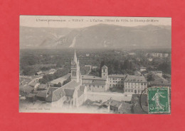 VINAY            L'église , L'hotel De Ville  , Le Champ De Mars       38 - Vinay