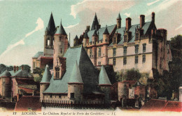 FRANCE - Loches  - Le Château Royal Et La Porte Des Cordeliers - Colorisé - Carte Postale Ancienne - Loches