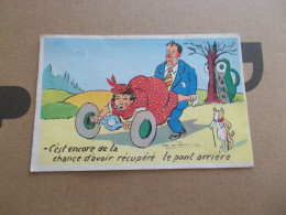 ILLUSTRATION JEAN DE PREISSAC  HUMOUR ACCIDENT DE LA ROUTE C EST ENCORE DE LA CHANCE D AVOIR RECUPERE PONT ARRIERE - Preissac