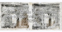 Vintage Glass Stereoscopes Side-by-Side Viewers From The 1920s 3d L'Arc De Triomphe PARIS FRANCE - Glass Slides