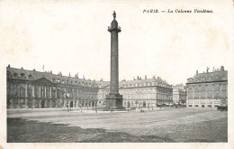 FRANCE - Paris - La Colonne Vendôme - Carte Postale Ancienne - Piazze