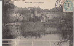 VIERZON (18) - Bords De L'Yerre - 1906 - état Correct - Vierzon
