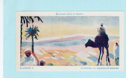 Chromo Caravane Dans Le Désert PUB: Menier Exposition Coloniale 1931 110 X 60 Mm Colonies Françaises RRR - Menier