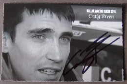 Craig BREEN - Signé / Hand Signed / Dédicace Authentique / Autographe - Rallyes