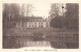 La Suze Sur Sarthe * Le Château De La Fuye - La Suze Sur Sarthe