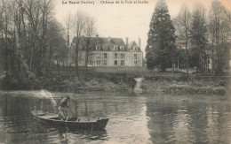 La Suze Sur Sarthe * Le Château De La Fuie Et Sarthe * Bac Passeur - La Suze Sur Sarthe