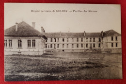 CPA Rétrécit  - Hôpital Militaire De Golbey - Pavillon Des Fiévreux - Golbey