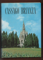 Storia Locale Como+Marcora DA"RUS CASSICIACUM"CASSAGO BRIANZA 1982 - Histoire, Biographie, Philosophie