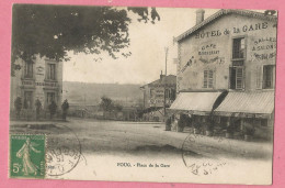 SAS0225  CPA  CPA   FOUG  (Meurthe Et Moselle)  Place De La Gare - HOTEL De La GARE Cafés ..  +++++ - Foug