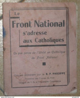 Le Front National S'adresse Aux Catholiques, WWII - 1944  ........ FN ...... TIR1-POS19 - 1939-45