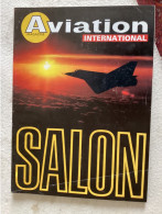 Aviation Magazine - Numéro Spécial Salon 1981 - 240 P Avec Nb Photos - Luftfahrt & Flugwesen