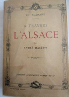 En Flanant A Travers L Alsace De André Hallays Academie Perrin 1926 - 1901-1940