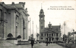 BELGIQUE - Exposition Internationale De Bruxelles 1910 - Le Pavillon De La Ville De Bruxelles - Carte Postale Ancienne - Wereldtentoonstellingen