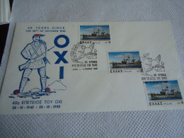 GREECE   COMMEMORATIVE COVER  40 YEARS FROM WAR 1940  WW2  EΠETEIOS TOY OXI  SHIPS - Guerre Mondiale (Seconde)