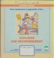 Explorer Son Environnement De Nicole Du Saussois (1998) - 0-6 Years Old