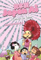 Japan Ai! De Aimee Major Steinberger (2009) - Manga [franse Uitgave]