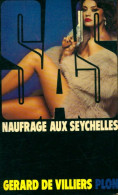 Naufrage Aux Seychelles De Gérard De Villiers (1978) - Old (before 1960)