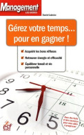 Gérer Votre Temps... Pour En Gagner ! De Daniel Latrobe (2009) - Contabilità/Gestione