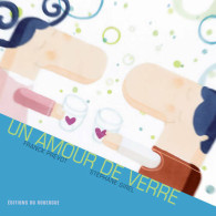 Un Amour De Verre De Franck Prévot (2003) - Autres & Non Classés