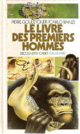 Le Livre Des Premiers Hommes De Pierre Gouletquer (1984) - Autres & Non Classés