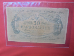 UKRAINE 50 Karbovantsiv 1918 Circuler (B.30) - Ukraine