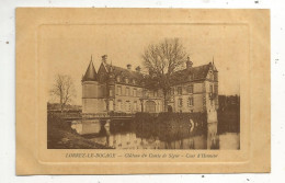 Cp, 77, LORREZ LE BOCAGE, Château Du Comte De Ségur, Cour D'honneur, écrite - Lorrez Le Bocage Preaux