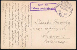 1918 Tábori Posta Képeslap "FP 642" - Other & Unclassified