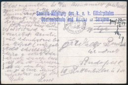 1914 Tábori Posta Képeslap "Sanitäts-Abteilung Des K.u.k. Filialspitales Oberrealschule Und ... Sarajevo" - Otros & Sin Clasificación