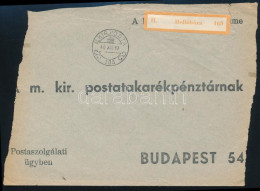 1940 Postatakarékpénztári Hiányos Boríték Hollóháza Ragjeggyel - Altri & Non Classificati