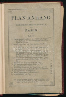 Cca 1900-1910 Plan-Anhang Zu Baedeker's Reisehandbuch Für Paris. (Párizs Utcajegyzék és Térkép). 38 P. + 9 T. (kétoldala - Other & Unclassified