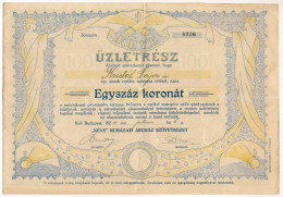 Budapest 1920. " 'Kéve' Ruházati Áruház Szövetkezet" Rendes üzletrésze 100K értékben, Szárazpecséttel, Szelvényekkel T:F - Unclassified