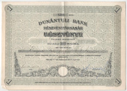 Pécs 1941. "Dunántúli Bank Részvénytársaság" Névre Szóló Részvénye 100P-ről Szelvényekkel, Szárazpecséttel T:VF - Unclassified