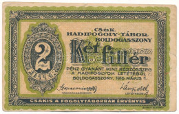 Boldogasszony / Hadifogolytábor 1916. Május 1. 2f "35 0173" T:F Apró Szakadások A Széleken Hungary / Boldogasszony / POW - Unclassified