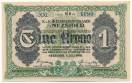 Nezsider / Hadifogolytábor 1916. Július 1. 1K "MS", Római Sorozat és Arab Sorszámmal T:AU Adamo HHE-1.3.3 - Sin Clasificación