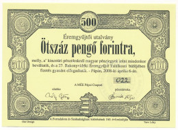 Pápa 2008. "27. Bakonyvidéki Éremgyűjtő Találkozó" 500Ft Alkalmi Pénz, Hátlapján "Magyar Éremgyűjtők Egyesülete - Pápai  - Ohne Zuordnung