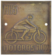 ~1950. "MHS (Magyar Honvédelmi Sport Szövetség) Motoros ÖHV" Szögletes Lemez Jelvény, 2 Rögzítőlyukkal (52x48mm) T:1- - Non Classés