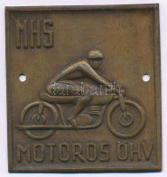 ~1950. "MHS (Magyar Honvédelmi Sport Szövetség) Motoros ÖHV" Szögletes Lemez Jelvény, 2 Rögzítőlyukkal (52x48mm) T:1- - Non Classificati