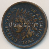 Amerikai Egyesült Államok 1865. 1c "Indián Fej" T:2-  USA 1865. 1 Cent Br "Indian Head" C:VF - Sin Clasificación