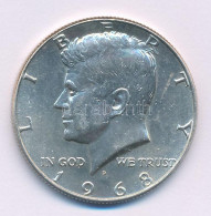 Amerikai Egyesült Államok 1968D 1/2$ Ag "Kennedy" Kapszulában T:AU USA 1968D 1/2 Dollar Ag "Kennedy" In Capsule C:AU - Non Classés