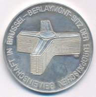 NSZK 1975. "Az Európai Közösség Központja Brüsszelben - Berlaymont" Kétoldalas Jelzett Ag Emlékérem (23,14g/0.925/40mm)  - Non Classés