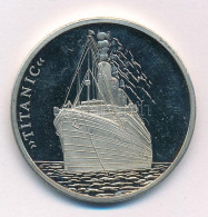 DN "Titanic" Kétoldalas Fém Emlékérem (40mm) T:PP ND "Titanic" Double-sided Metal Medallion (40mm) C:PP - Unclassified
