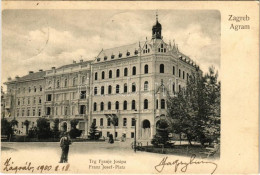 T2/T3 1900 Zagreb, Agram, Zágráb; Trg Franje Josipa / Square / Ferenc József Tér - Non Classificati