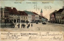 * T3 1903 Szávaszentdemeter, Mitrovice, Mitrovitz An Der Save, Sremska Mitrovica; Glavni Trg / Hauptplatz / Fő Tér, Piac - Ohne Zuordnung