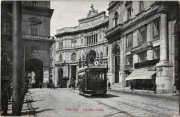 ** T2 Naples, Napoli; Via San Carlo, Societa Anonima Italiana 'Koerting' / Street, Tram 4, Shops - Unclassified