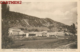 ROCHEMAURE LE PRIEURE ET LE QUARTIER DES FONTAINES 07 ARDECHE  - Rochemaure