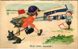 T2/T3 Most Aztán Siessünk! / Romantic Children Art Postcard With Aircraft (EK) - Unclassified