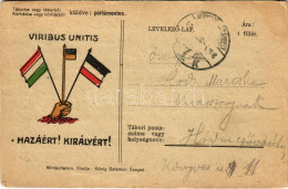 T2/T3 Hazáért! Királyért! Tábori Posta Propaganda Lap / Viribus Unitis WWI Austro-Hungarian Military Field Postcard, Vir - Ohne Zuordnung