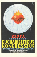 ** T2 1938 Budapest XXXIV. Nemzetközi Eucharisztikus Kongresszus. Készüljünk A Magyar Kettős Szentévre! / 34th Internati - Non Classés